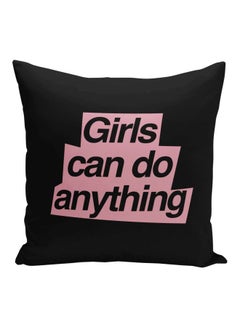Buy Girls Can Do Anything Quote Printed Decorative Pillow Black/Pink 16x16inch in Saudi Arabia