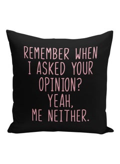 Buy Funny Sarcastic Quote Printed Decorative Pillow Black/Pink 16x16inch in Saudi Arabia