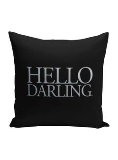 Buy Hello Darling Printed Decorative Couch Pillow Black/Grey 16x16inch in Saudi Arabia