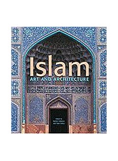 Buy Islam: Art And Architecture Paperback English by Markus Hattstein - 30-Oct-09 in Egypt