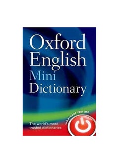 Buy Oxford English Mini Dictionary Paperback English by Oxford University Press Editor Team - 09/05/2013 in UAE