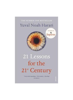 اشتري 21 Lessons For The 21St Century Paperback الإنجليزية by Yuval Noah Harari - 05-Sep-19 في السعودية