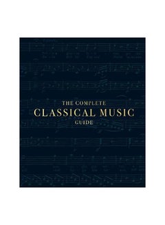 Buy The Complete Classical Music Guide paperback english in UAE