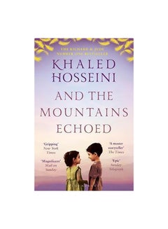 اشتري And The Mountains Echoed Paperback English by Khaled Hosseini في مصر