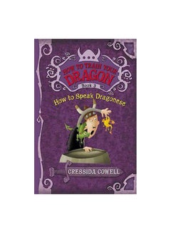 اشتري How to Speak Dragonese Paperback الإنجليزية by Cressida Cowell - 1/2/2010 في مصر