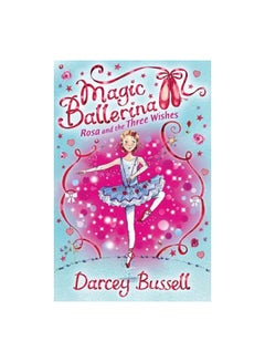 اشتري Magic Ballerina Paperback الإنجليزية by Darcey Bussell - 1/4/2009 في الامارات