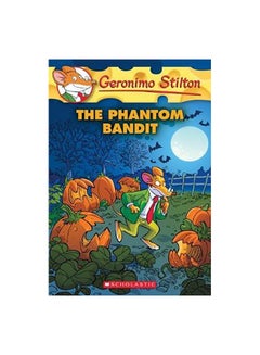 اشتري The Phantom Bandit غلاف ورقي اللغة الإنجليزية by Geronimo Stilton - 01 December 2018 في الامارات