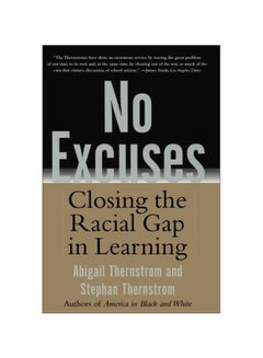 اشتري No Excuses: Closing The Racial Gap In Learning paperback english - 01 Oct 2004 في الامارات