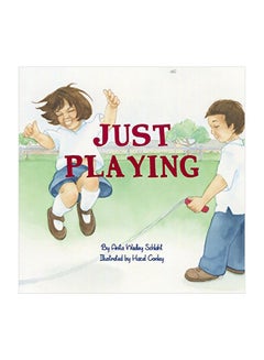 اشتري Just Playing Paperback English by Anita Wadley Schlaht - 15 Oct 2018 في الامارات