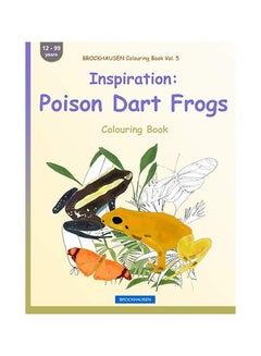 Buy Brockhausen Colouring Book Vol. 5 - Inspiration: Poison Dart Frogs: Colouring Book paperback english in UAE