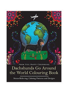 اشتري Dachshunds Go Around the World Colouring Book Paperback الإنجليزية في الامارات