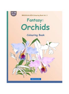 اشتري Brockhausen Colouring Book Vol. 3 - Fantasy Paperback English by Dortje Golldack في الامارات