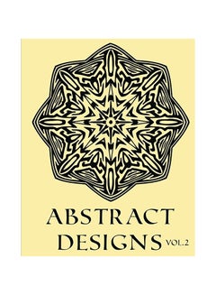 Buy Abstract Designs Adult Coloring Book paperback english in UAE