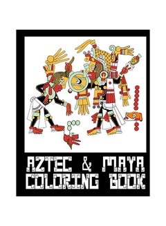 Buy Aztec And Mayan Coloring Book paperback english in UAE