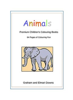 Buy Animals: Premium Children's Colouring Books paperback english in UAE