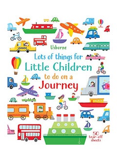 اشتري Lots of Things for Little Children to do on a Journey paperback english في الامارات