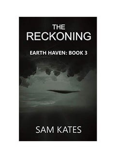 Buy The Reckoning: Earth Haven paperback english in UAE