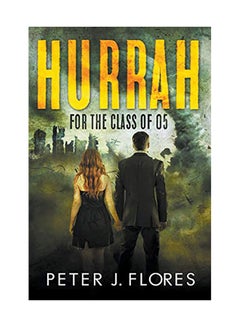 Buy Hurrah For The Class Of 05 paperback english in UAE