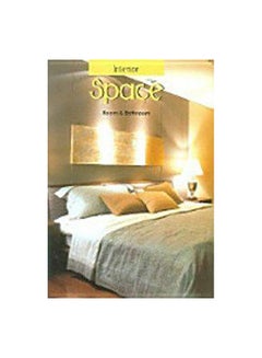 Buy INTERIOR SPACE: ROOM & BATHROOM  HC. Paperback English by ARCHITECTURAL PRESS. Editors Team - 2005 in Egypt