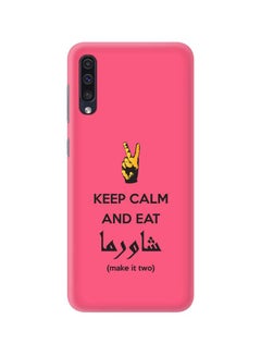 Buy Protective Case Cover For Samsung Galaxy A50 Keep Calm And Eat Shawarma (Pink) in UAE