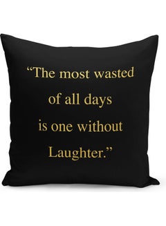 Buy Quote Laugh Printed Decorative Pillow Black/Gold 40x40cm in Saudi Arabia