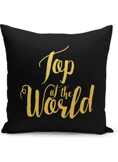 Buy Top Of The World Quote Printed Decorative Pillow Black/Gold 40x40cm in Saudi Arabia