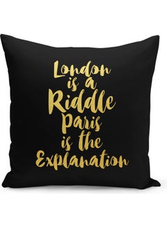 اشتري وسادة زينة مطبوع عليها عبارة "London Is A Riddle Paris Is The Explination" أسود/ أصفر 40 x 40سم في السعودية