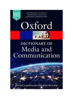 اشتري A Dictionary of Media and Communication Paperback English by Chandler, Daniel - 2020 في الامارات