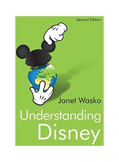 Buy Understanding Disney: The Manufacture of Fantasy paperback english - 2020 in UAE