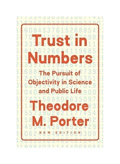 Buy Trust In Numbers: The Pursuit Of Objectivity In Science And Public Life paperback english - 2020 in UAE