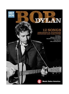 اشتري Bob Dylan: Easy Guitar 12 Songs paperback english - 01 Oct 2014 في الامارات