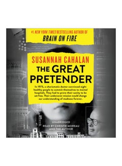 اشتري The Great Pretender: The Undercover Mission That Changed Our Understanding Of Madness Paperback في الامارات