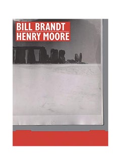 اشتري Bill Brandt: Henry Moore Hardcover في الامارات