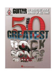 Buy Guitar World 50 Greatest Rock Songs Of All Time paperback english - 01 Jan 2013 in UAE