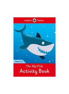 Buy The Big Fish Activity Book - Starter 12 paperback english - 29 Oct 2019 in UAE