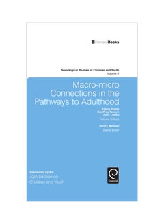 Buy Macro-Micro Connections In The Pathways To Adulthood paperback english - 14 Aug 2014 in UAE