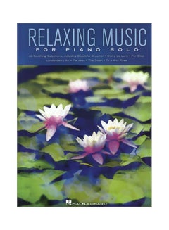 اشتري Relaxing Music For Piano Solo paperback english - 01 Aug 2014 في الامارات