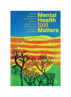 اشتري Mental Health Still Matters Paperback 2 في الامارات