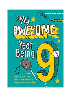 Buy My Awesome Year Being 9 paperback english - 2020 in UAE