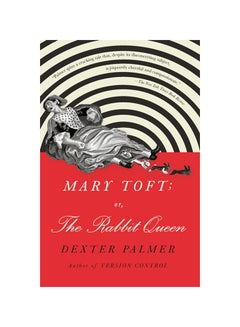 Buy Mary Toft; Or, The Rabbit Queen paperback english - 2020 in UAE