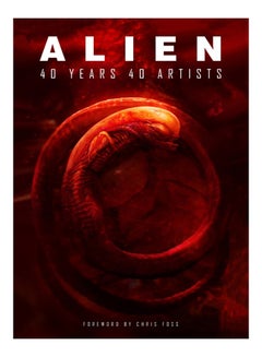 Buy Alien: 40 Years 40 Artists Hardcover English by Various - 2020 in UAE