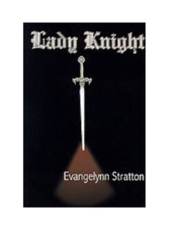 Buy Lady Knight paperback english - 2000 in UAE