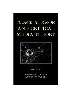 Buy Black Mirror And Critical Media Theory paperback english - 2020 in UAE