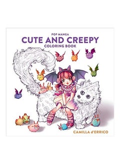 Buy Pop Manga Cute and Creepy Coloring Book paperback english in UAE