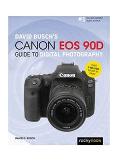 Buy David Busch's Canon EOS 90D Guide To Digital Photography Paperback in UAE