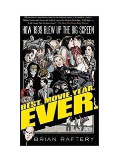 Buy Best. Movie. Year. Ever.: How 1999 Blew Up the Big Screen paperback english in UAE