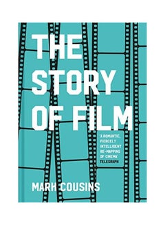 Buy The Story of Film (Revised Edition) Hardcover English by Mark Cousins in UAE