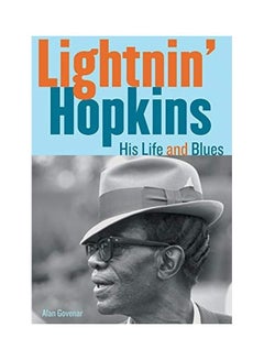 اشتري Lightnin' Hopkins: His Life and Blues paperback english في الامارات