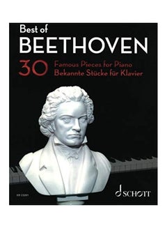 Buy Best of Beethoven: 30 Famous Pieces for Piano paperback english in UAE