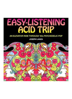 Buy Easy Listening Acid Trip hardcover english in UAE